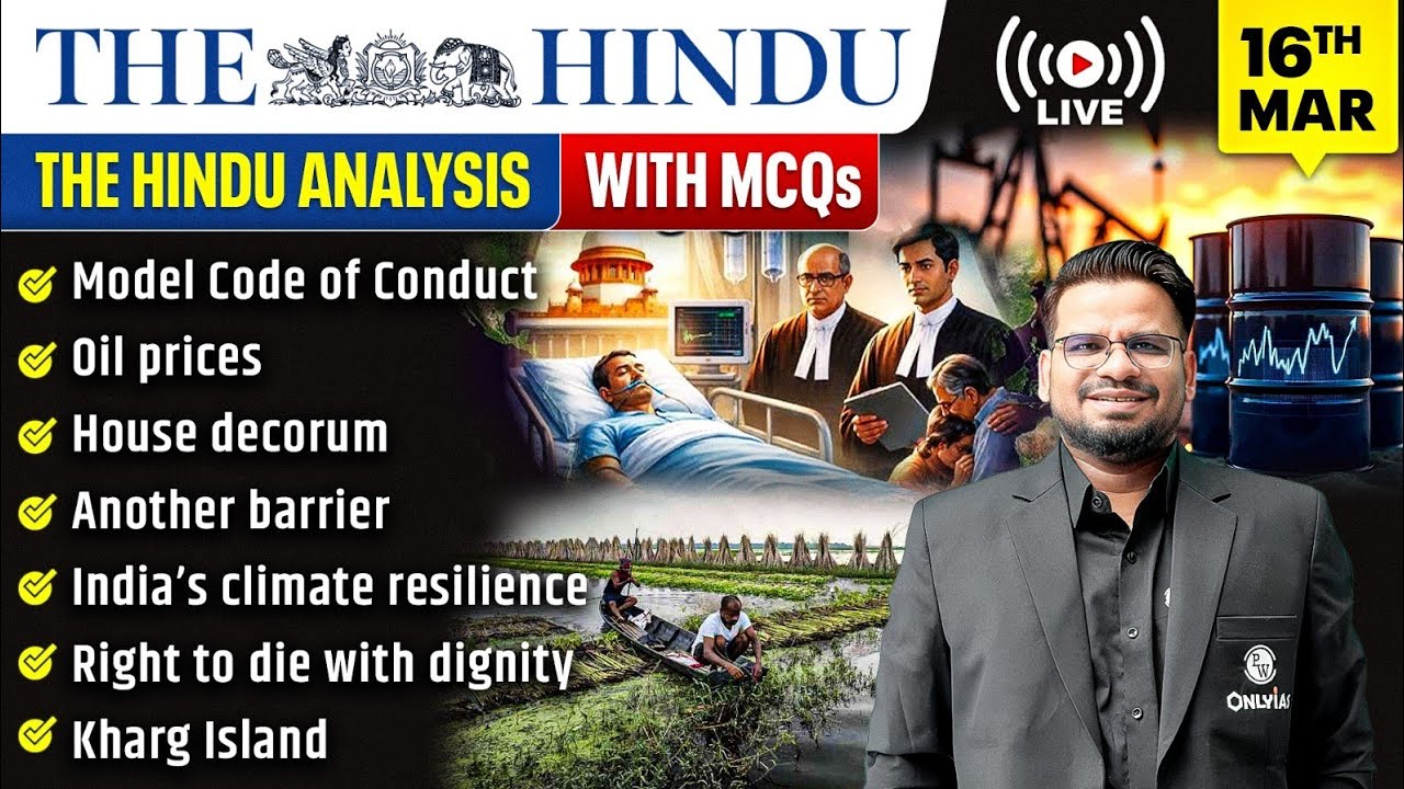 The Hindu Analysis | 16th March 2026 | The Hindu Newspaper  - Practice Questions | Prashant Sir