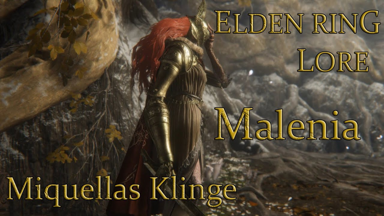 Malenia, die Klinge Miquellas  - Elden Ring Lore [Deutsch]