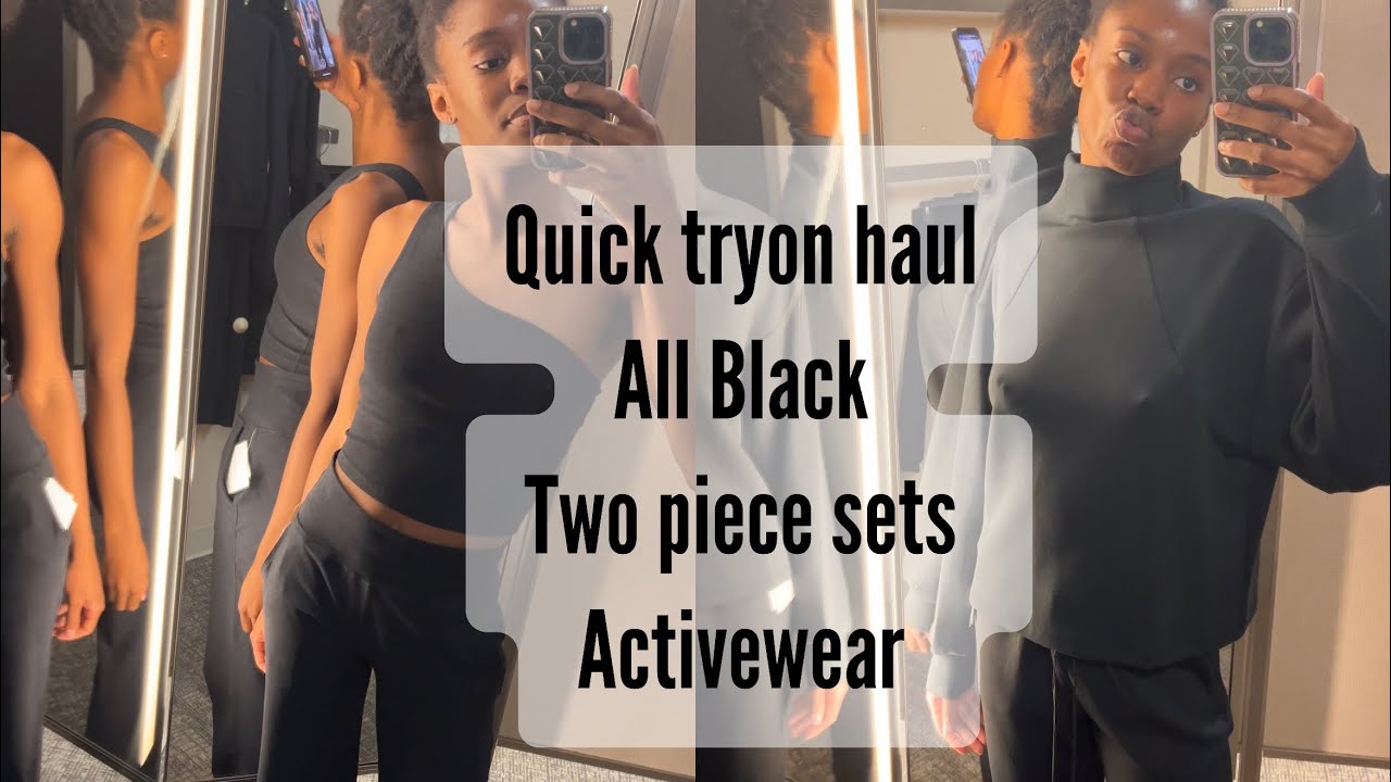 Quick tryon haul | all black two piece sets | activewear | beyond yoga | Zella | chitchat