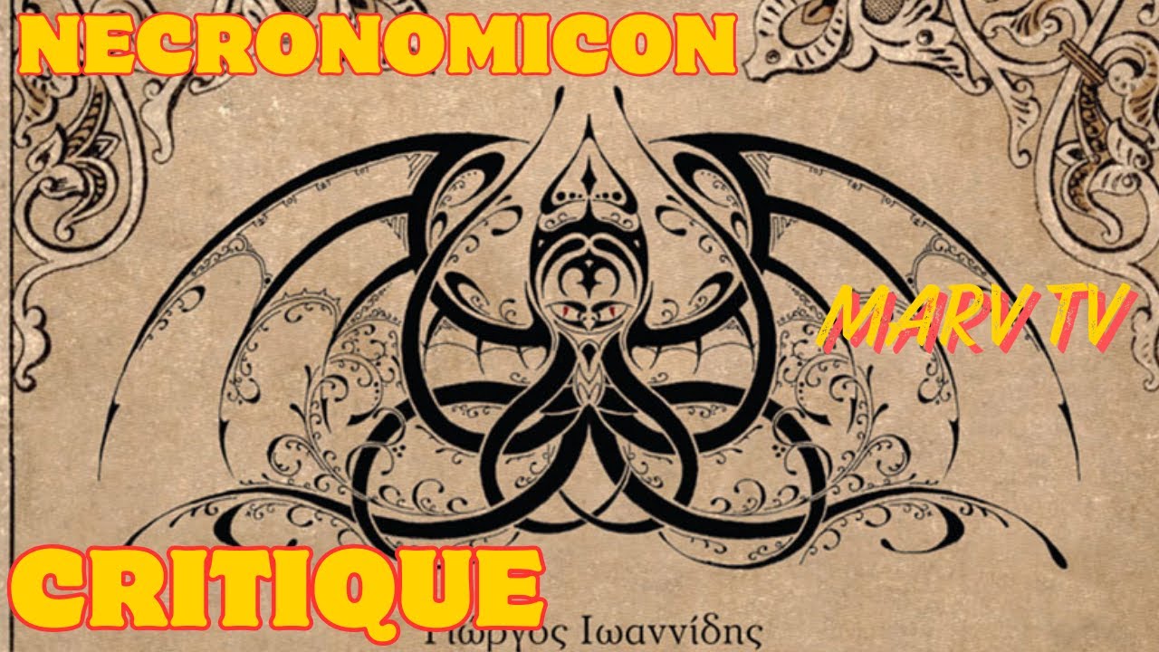 👁️‍🗨️ LE NECRONOMICON — Critique & Analyse du Grimoire Maudit de Lovecraft