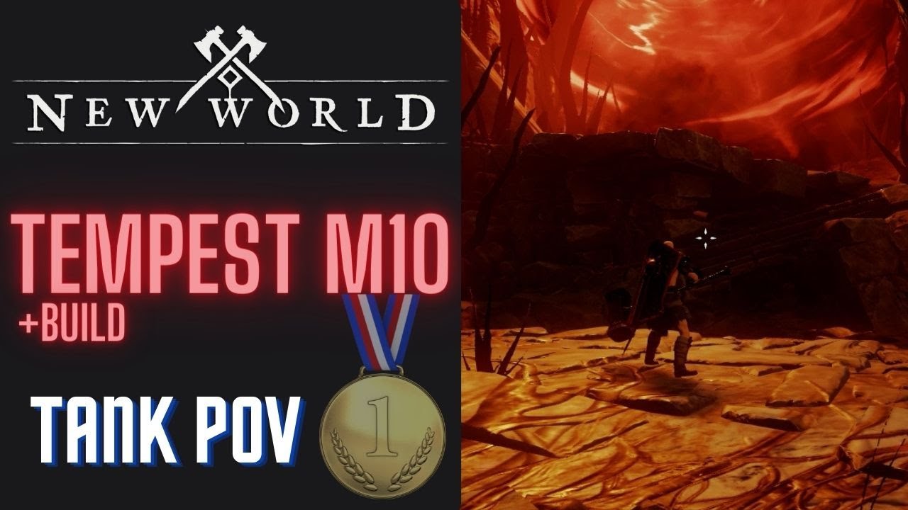 New World - Tempest M10 Gold +Build [Tank POV]