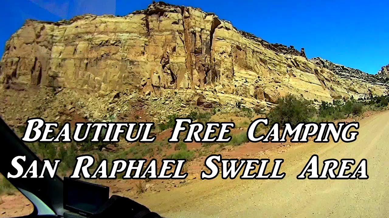 Beautiful Free Camping San Raphael Swell Area VanLife On the Road