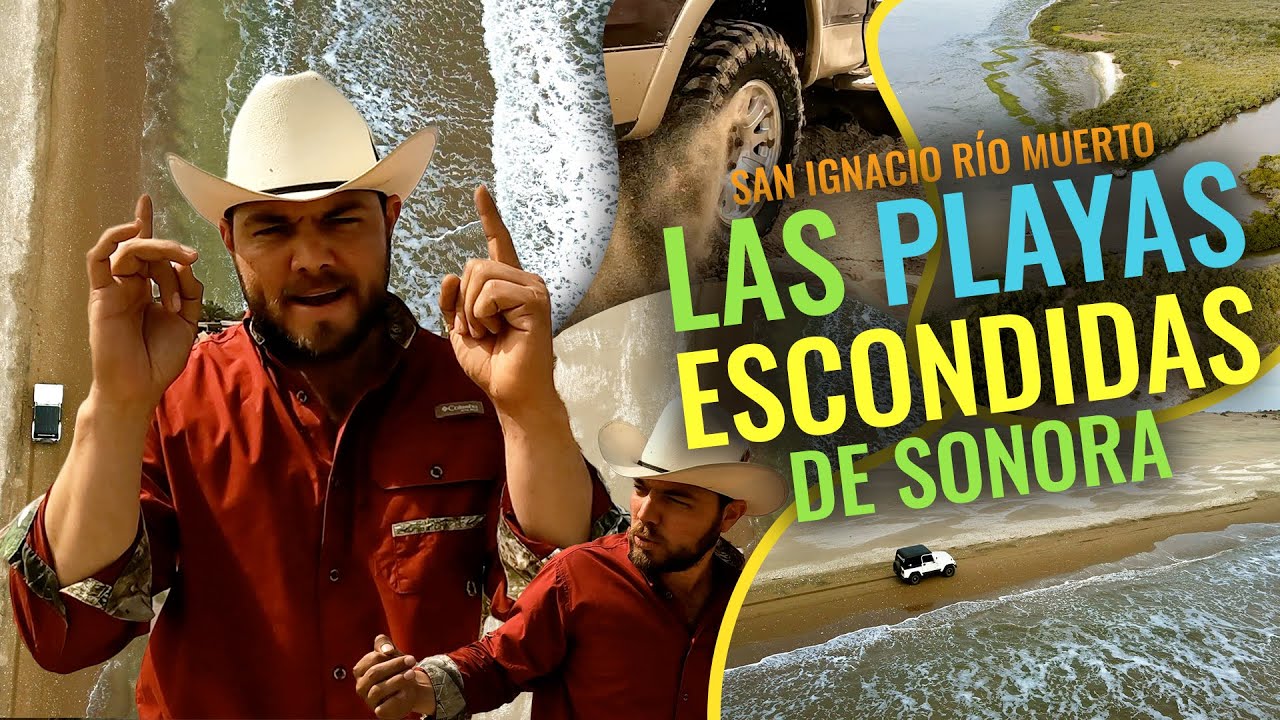 Los destinos turísticos OCULTOS de Sonora… | San Ignacio Río Muerto (Parte 2/2)
