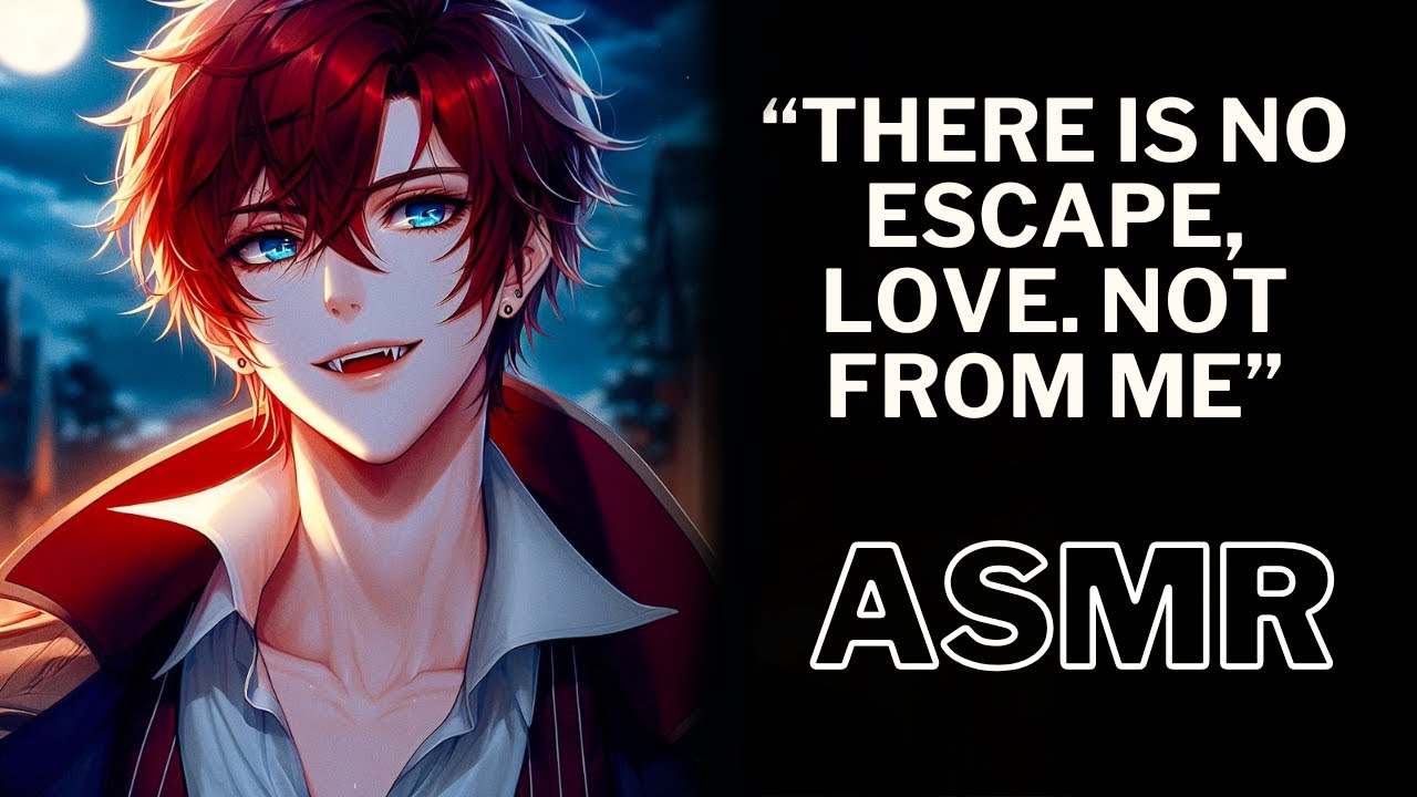 Yandere Vampire Boyfriend ASMR - Your Vampire Stalker Won't Let You Escape [ASMR Roleplay]