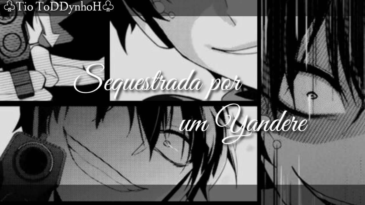 Asmr - [Sequestrada por um Yandere]