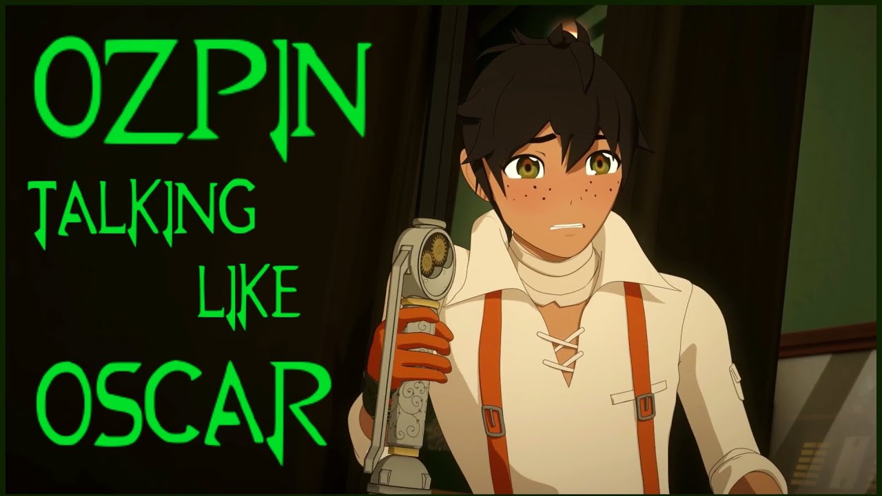 Ozpin Sounding Increasingly Like Oscar Pine // RWBY Compilation