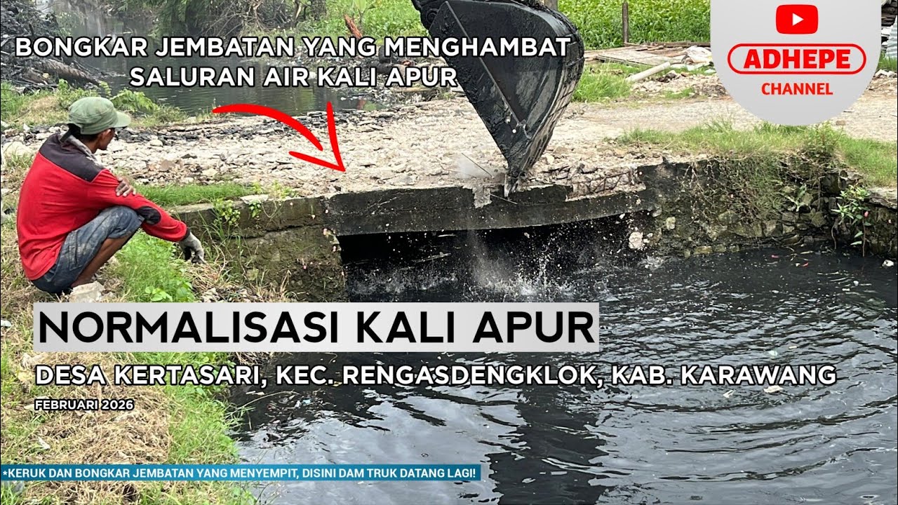 MANTAP JADI LEBAR DAN AIR LEBIH LANCAR? | NORMALISASI KALI APUR DENGKLOK - KARAWANG 2026 