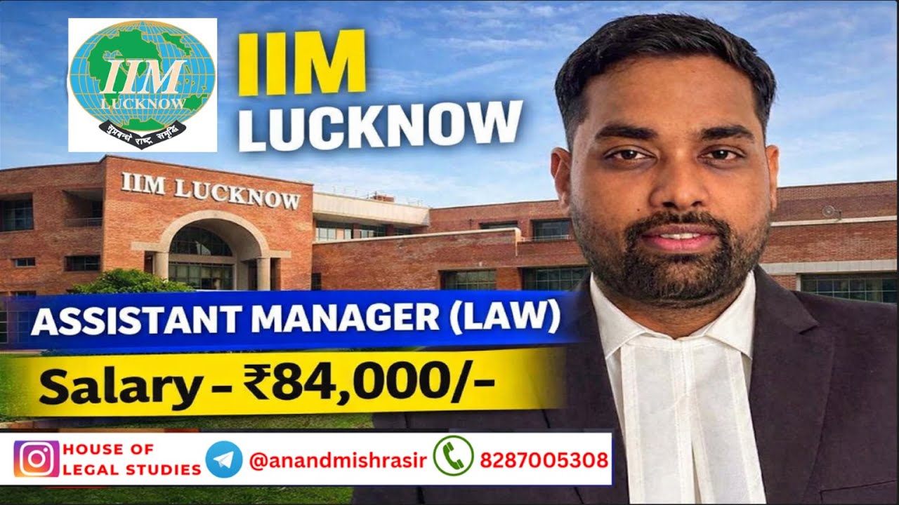 Assistant Manager (Law) Vacancy in IIM Lucknow | Salary - ₹84,000/- | Legal Jobs 2026