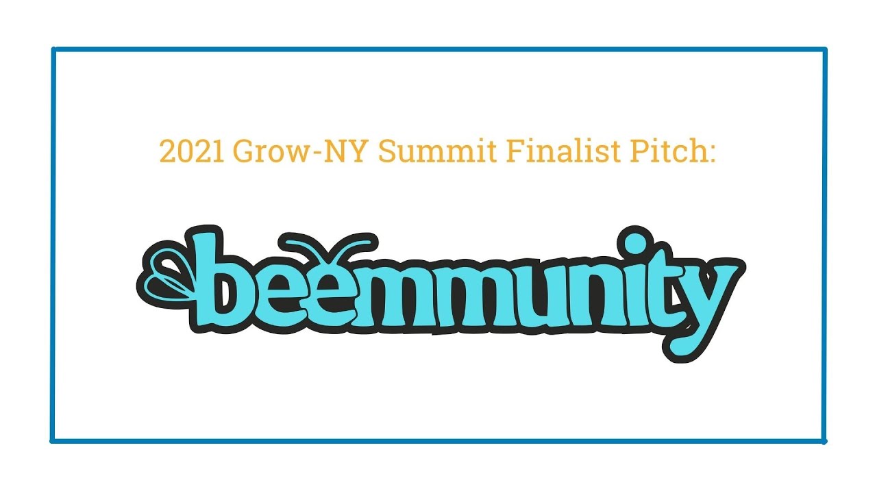 Beemunity, 2021 Grow-NY Pitch