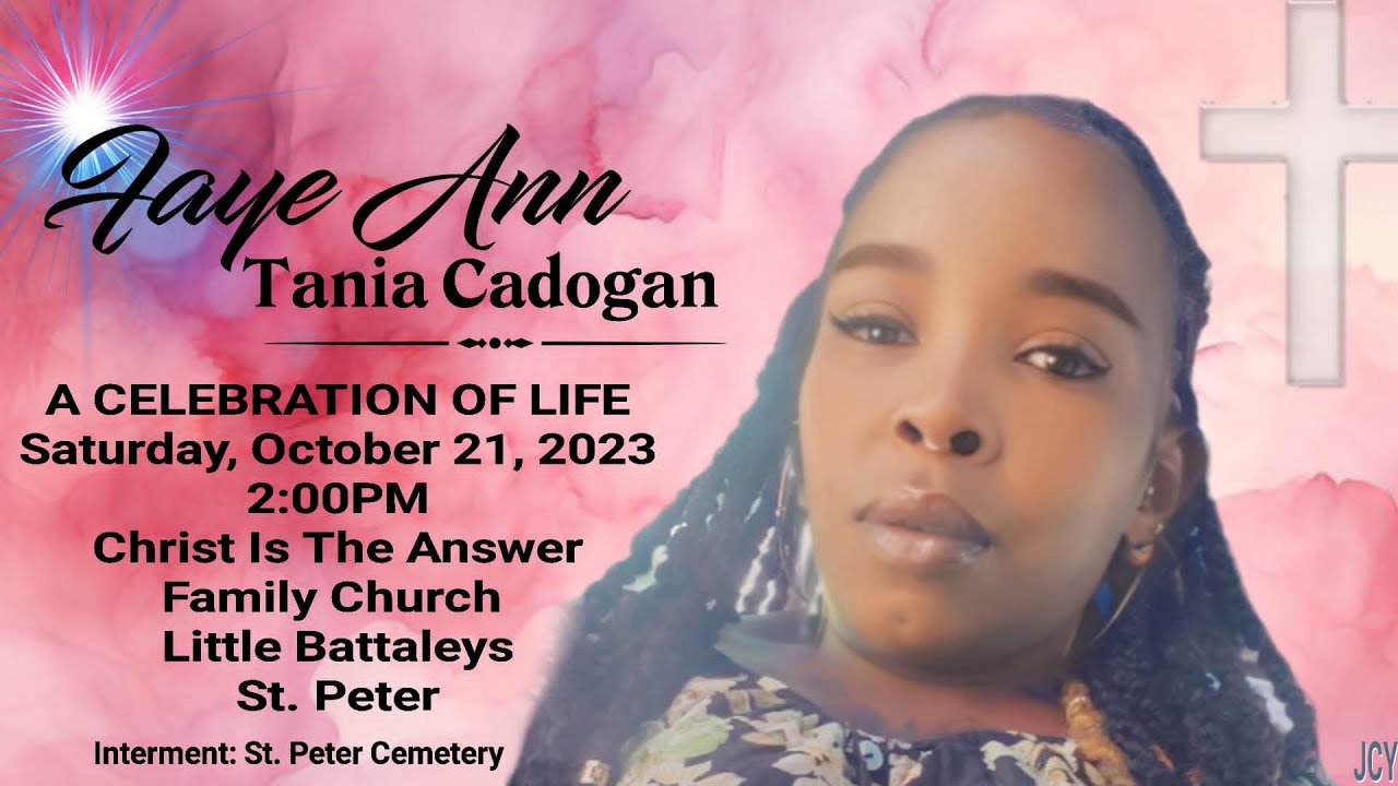 A Service of Thanksgiving for the Life of Faye Ann Cadogan