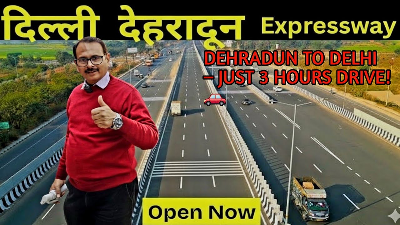 India Ka Fastest Hill Route? Delhi–Dehradun Expressway Reality Check