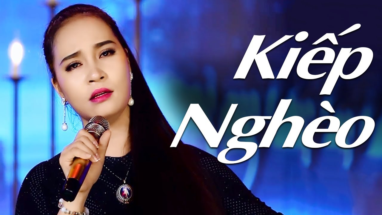 Liên Khúc Kiếp Nghèo - Nhạc Trữ Tình Bolero Hải Ngoại CHẤN ĐỘNG HÀNG TRIỆU CON TIM