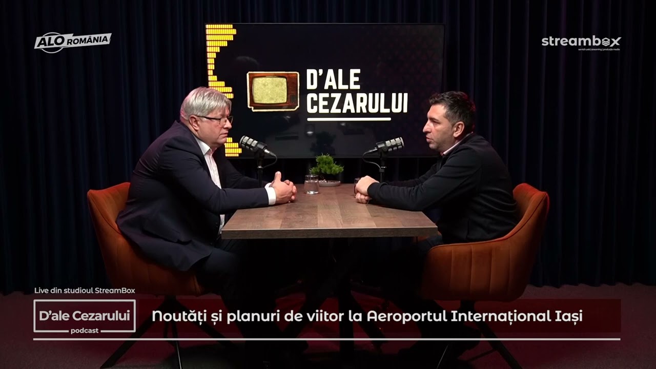 Podcast D'Ale Cezarului. Invitat Romeo Vatra - Directorul Aeroportului Iasi