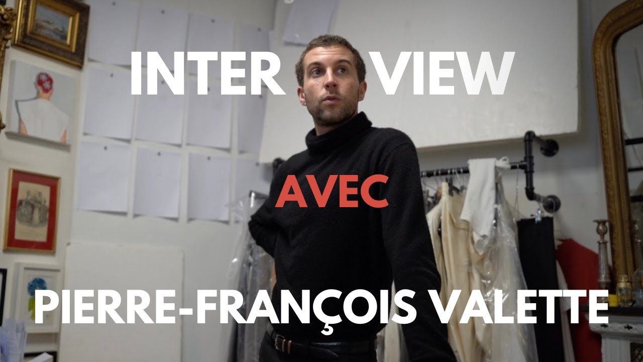 INTERVIEW avec Pierre-François Valette