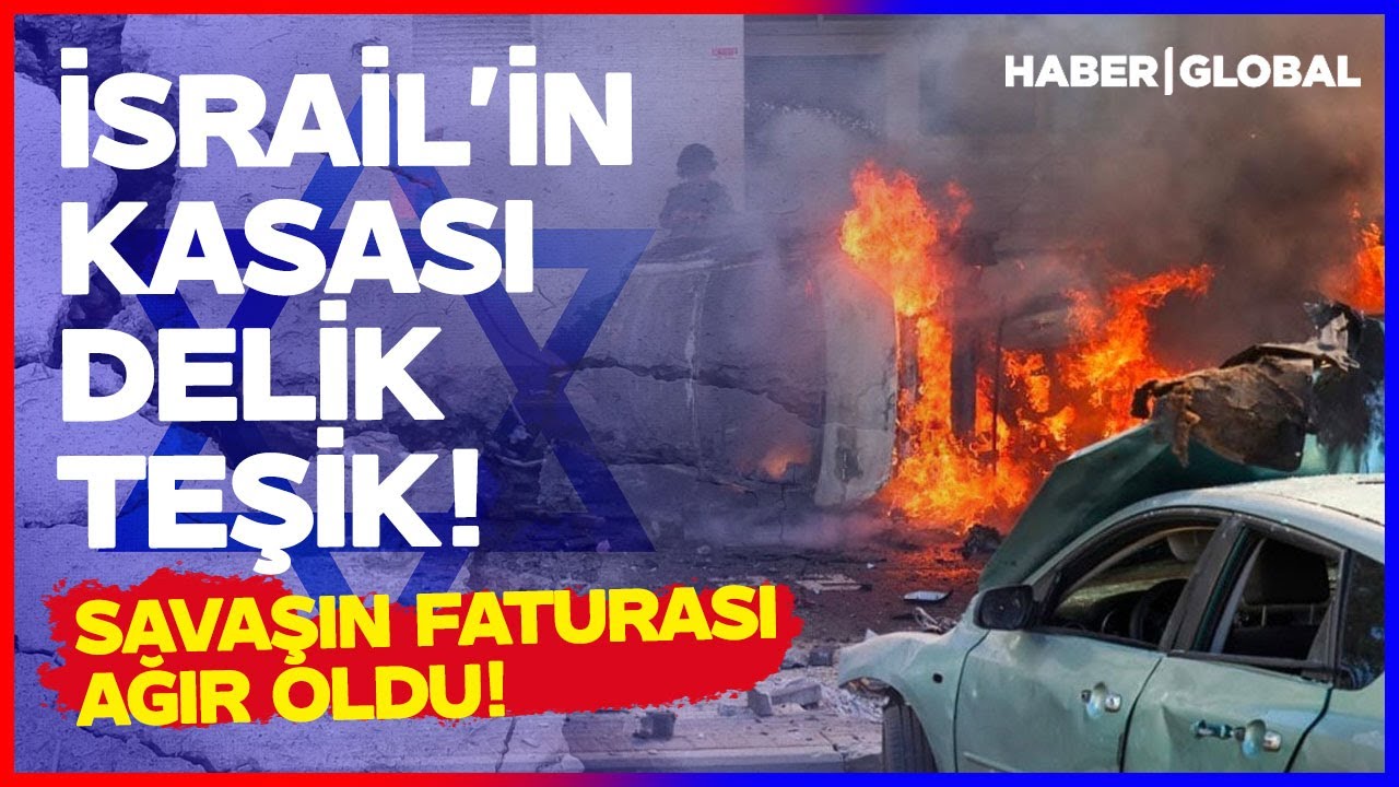 İsrail'in Kasası Delik Teşik! Savaşın İsrail'e Faturası Ağır Oldu