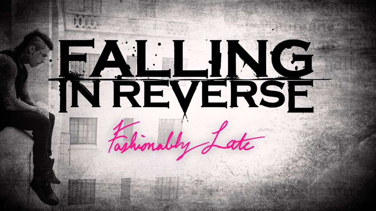 Falling In Reverse - Fashionably Late (Studio Quality Karaoke Instrumental) w/ lyrics