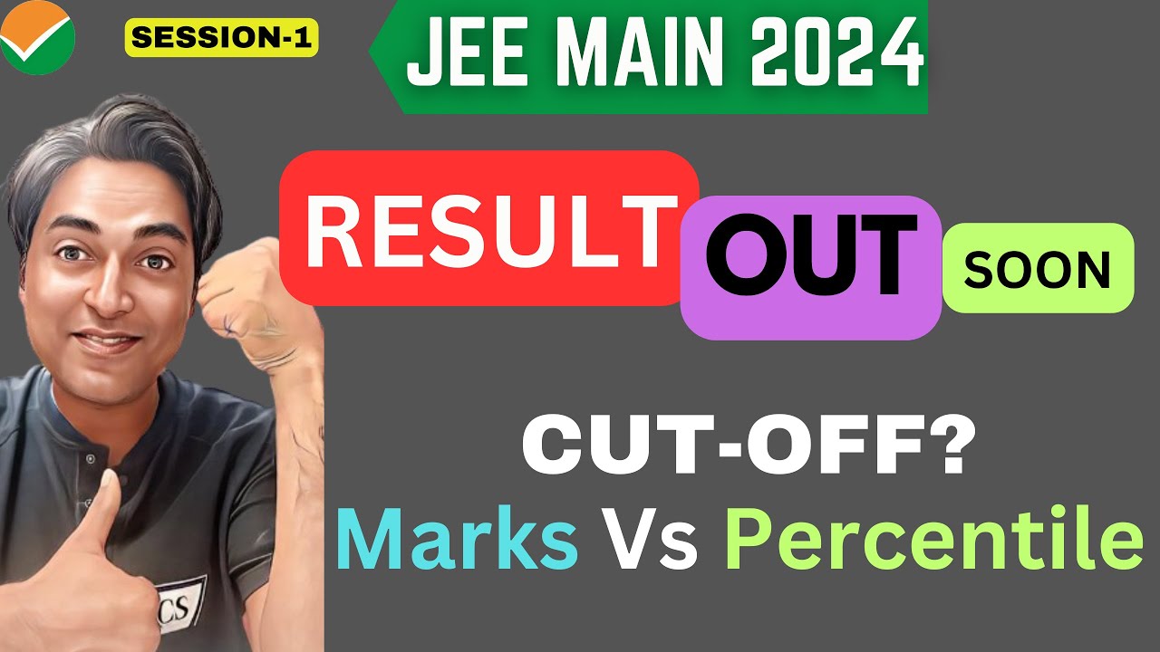 JEE MAIN 2024 Result OUT  shortly 📣 Cutoff  | Marks Vs Percentile #jeemain - 2024 #jeeresult