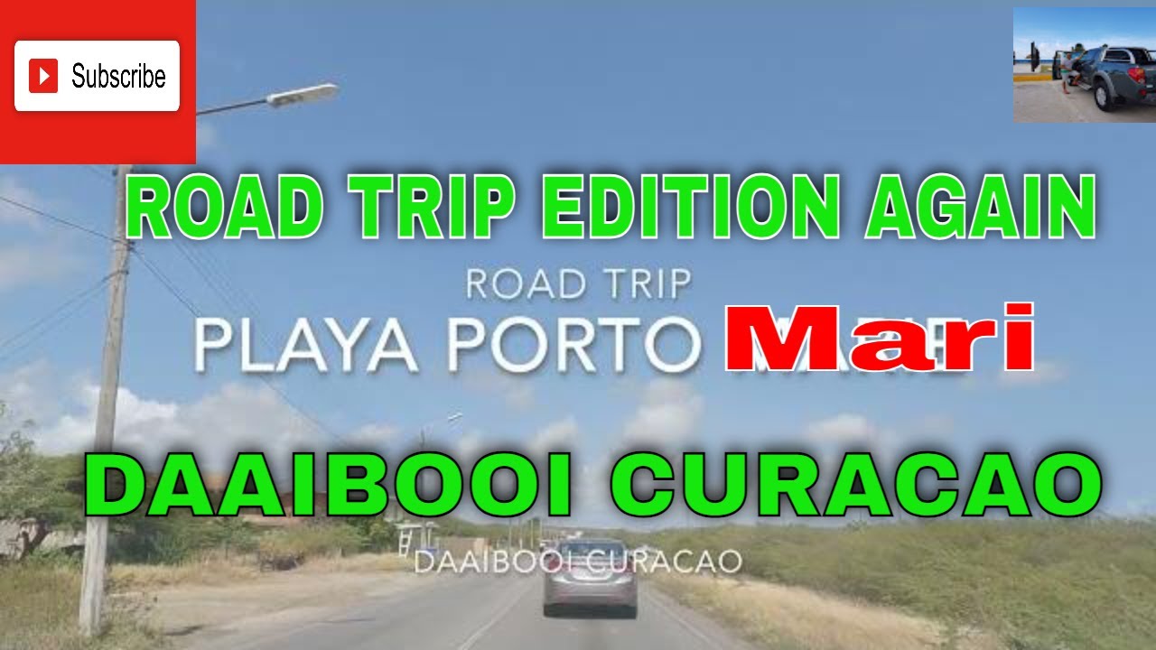 Road Trip to Playa Porto Mari and Daaibooi Curacao (Official Video)