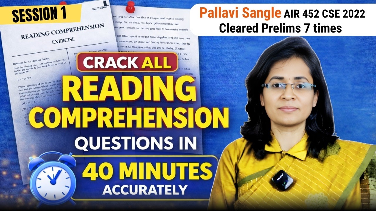 UPSC Prelims CSAT: Complete Reading Comprehension | Session 1 | AIR 452 Pallavi Sangle.