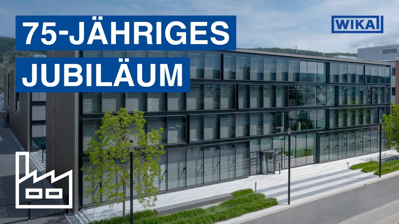 75 Jahre WIKA  - Part of your business