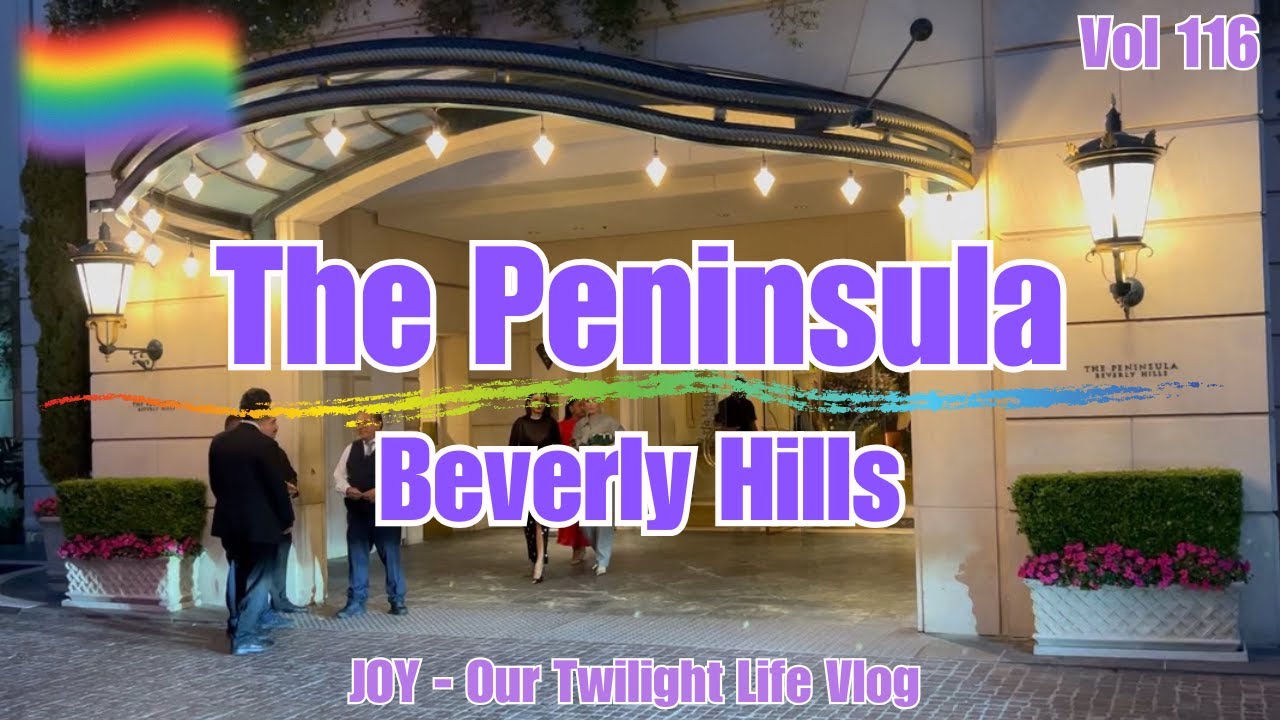 Vol116 - The Peninsula Beverly Hills | The Gorgeous 5-Star Hotel ! 🏩⭐️⭐️⭐️⭐️⭐️😍