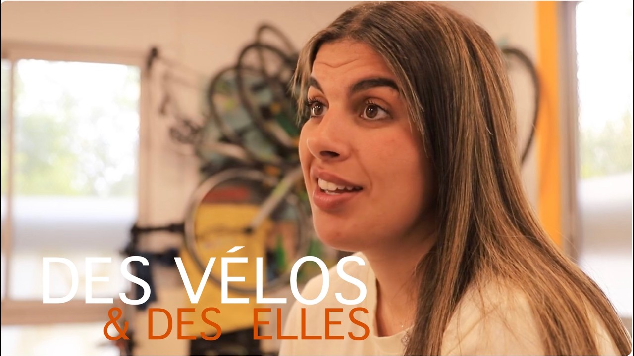 Des vélos et des Elles (Documentaire)