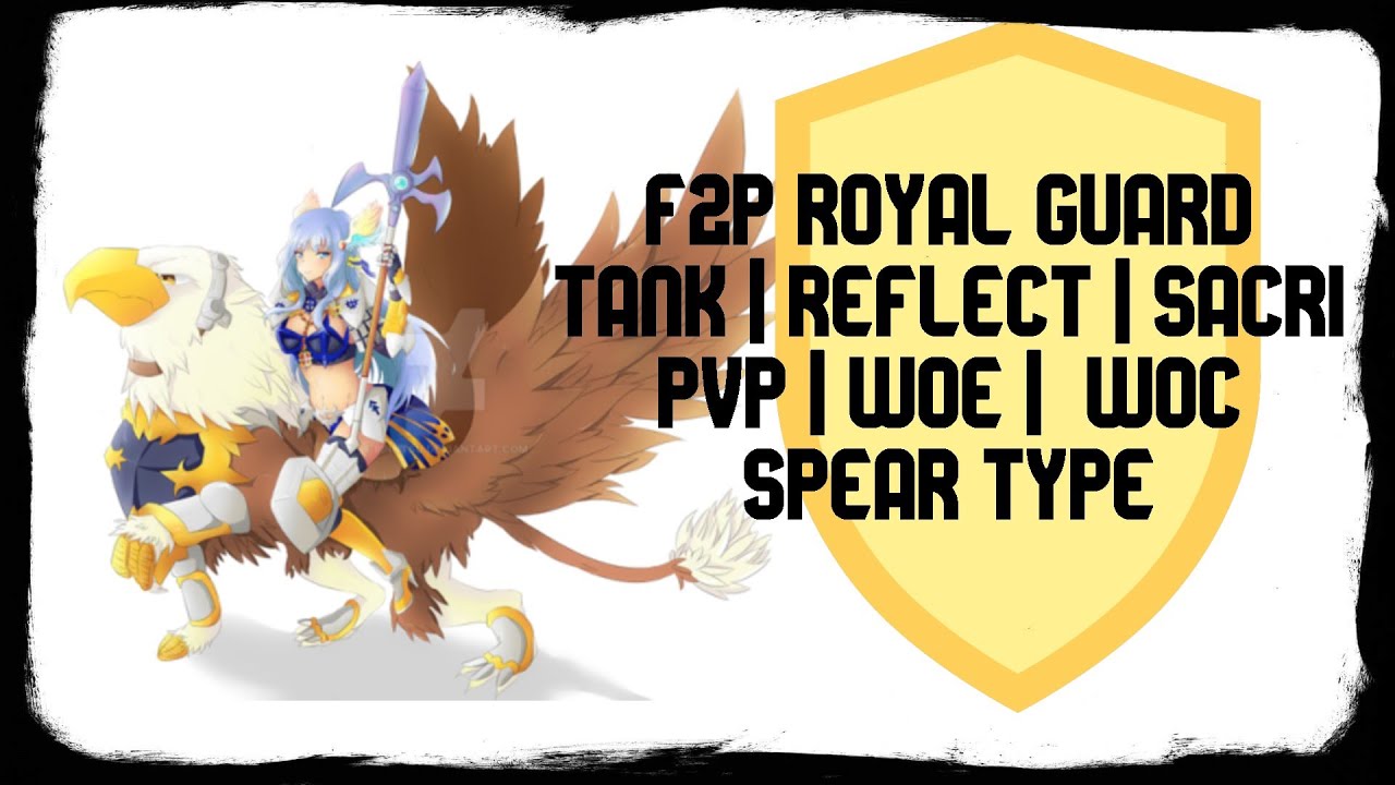 ROYAL GUARD TANK REFLECT SACRIFICE SPEAR BUILD (F2P)