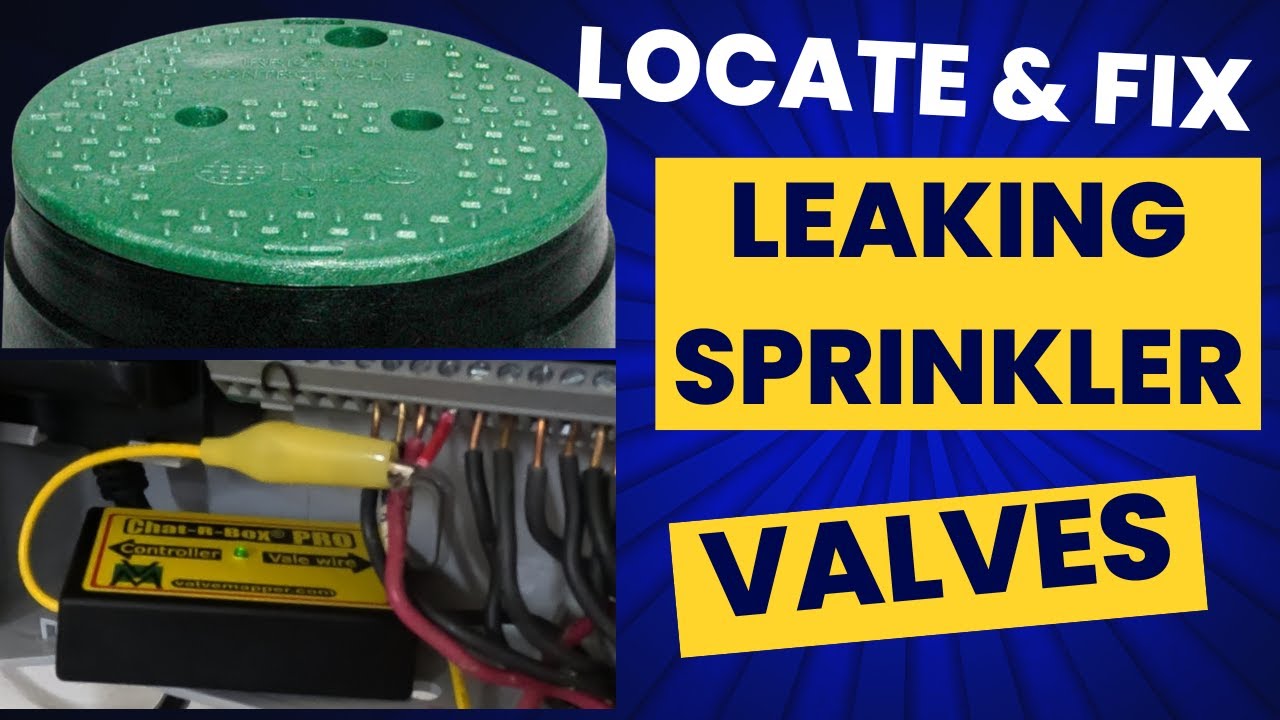 EASILY Find and Replace Leaking SPRINKLER Valves With CHAT R BOX PRO
