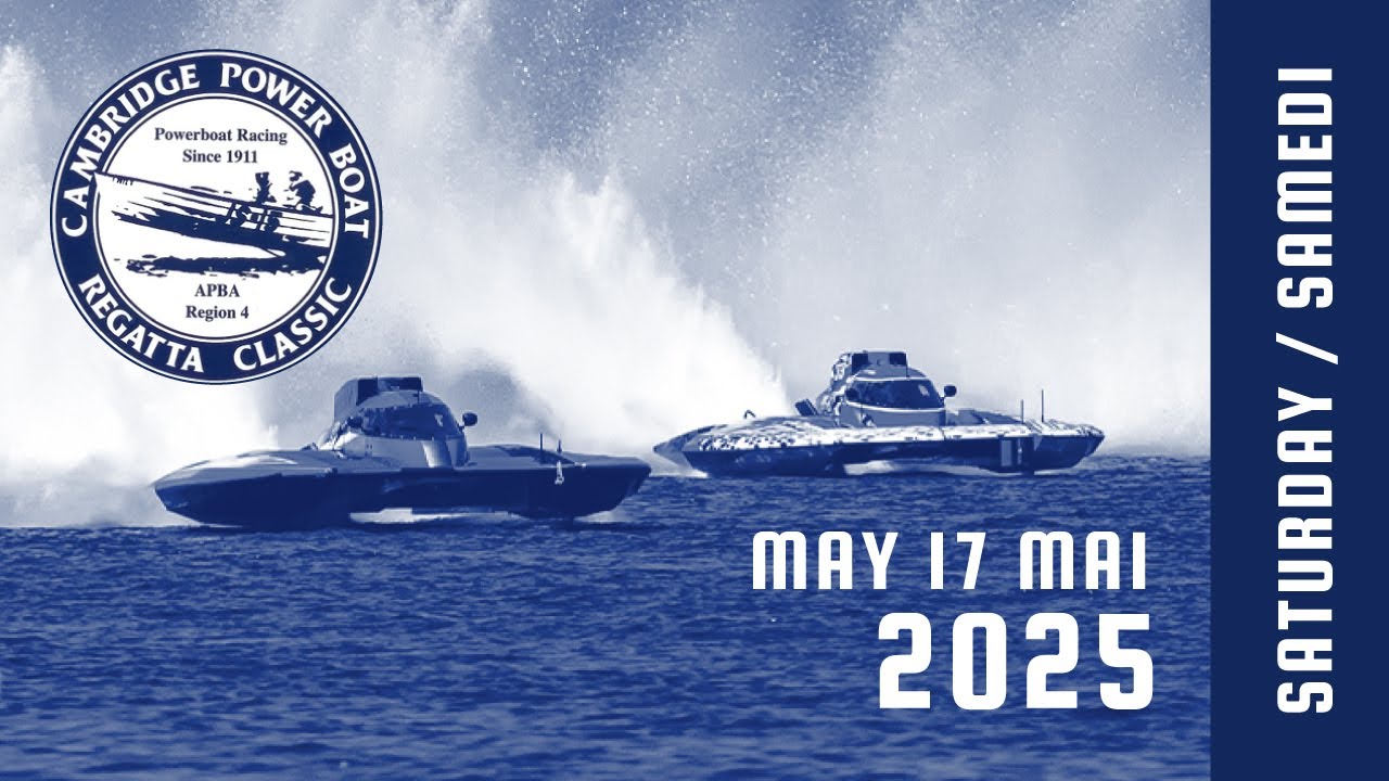 HRL 2025 - Cambridge Classic Power Boat Regatta [Samedi/Saturday]