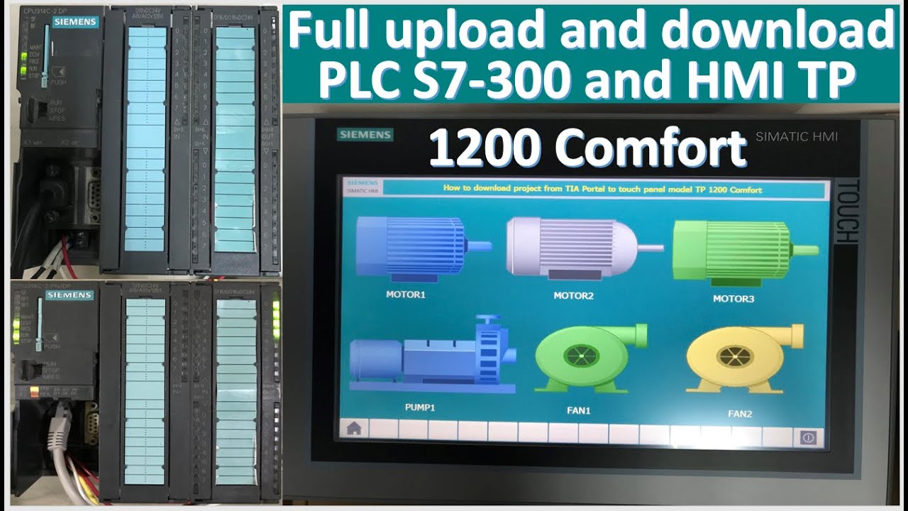 Full tutorial about TIA Portal V17 upload/download project with PLC & HMI