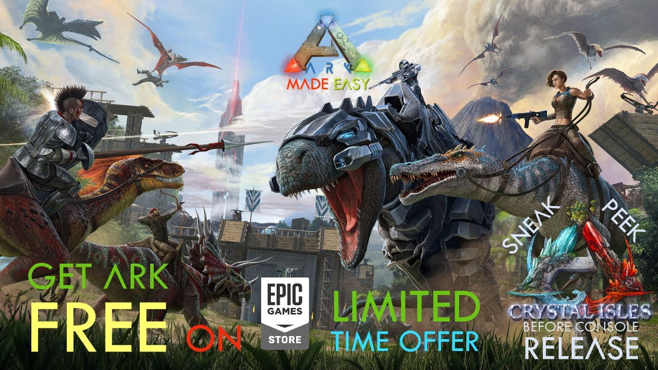 *Expired* Get ARK: Survival Evolved FREE!!! Limited Time deal in Epic Games Store | ARK: Made Easy
