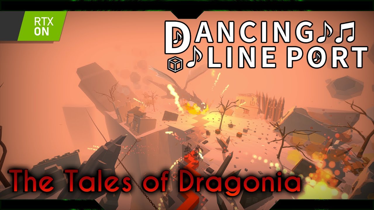 Dancing Line - The Tales of Dragonia (Post Processing)