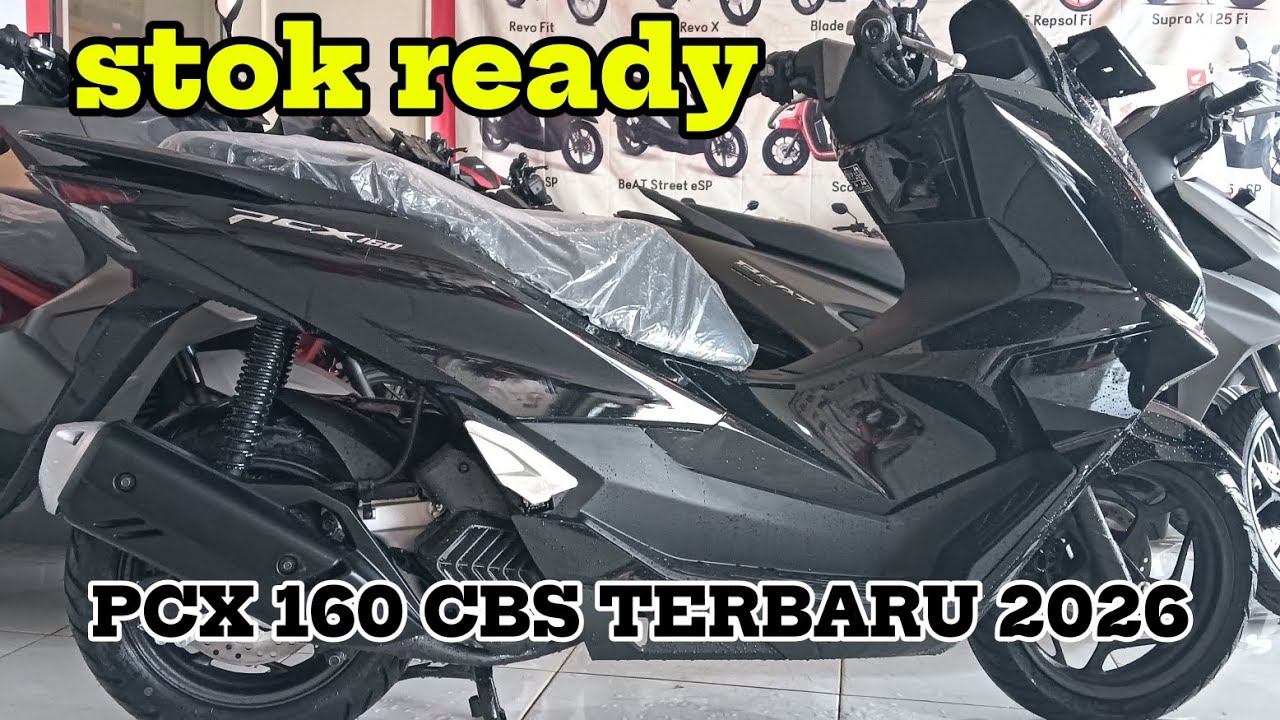 PCX 160 CBS TERBARU 2026💥STOK READY 💥 WARNA HITAM DOP
