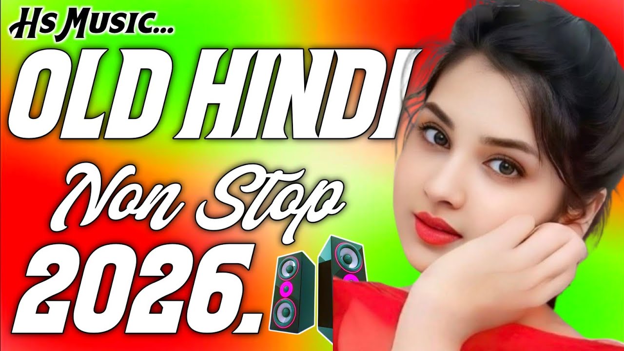 Dj Song ❤️‍🔥 2026 Dj Song New Dj RemixNew Hindi Dj Song 💙 Best Hindi Old Dj Remix 💞Bollywood Nonstop