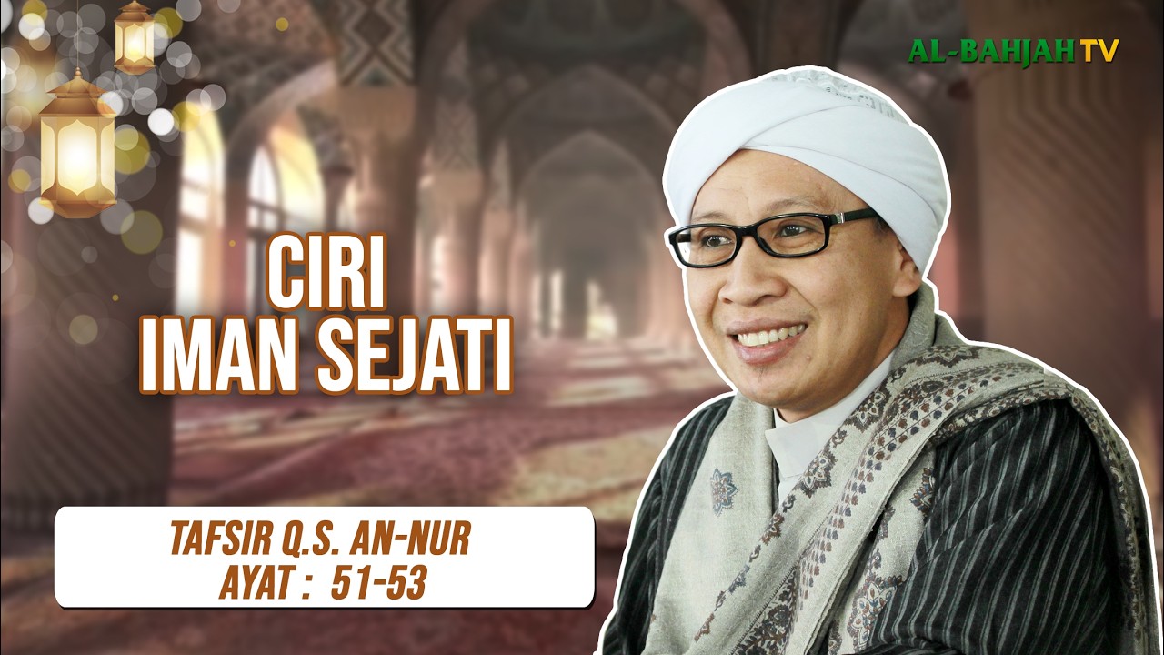 Kajian Tafsir Al-Quran Bersama Buya Yahya | 3 Ramadan 1447 / 21 Februari 2026