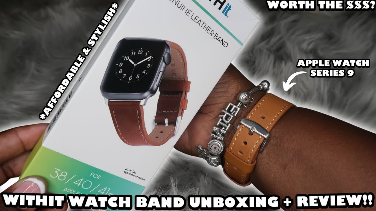 Apple Watch Series 9 ⌚️ *WITHit* Watch Band Unboxing + Review! 📦 | WORTH THE $$$?✨