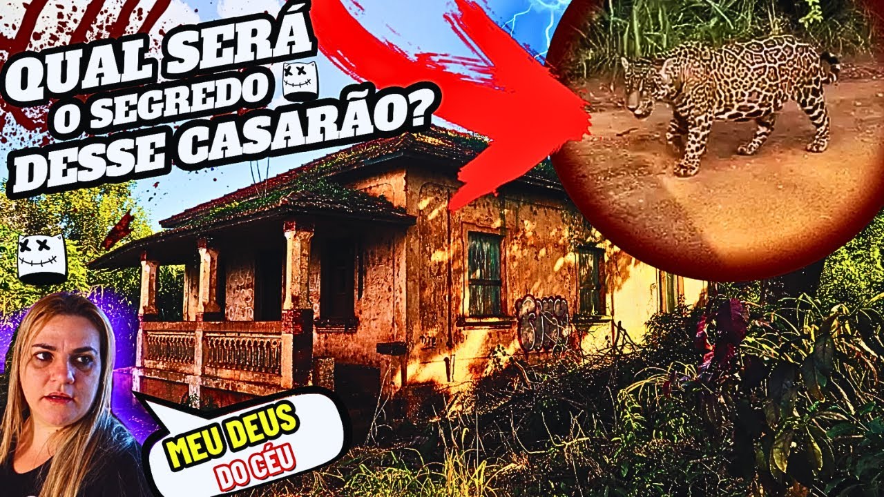 QUAL SERÁ O VERDADEIRO MISTÉRIO DESSE CASARÃO ABANDONADO - ALGO NOS FOI REVELADO -