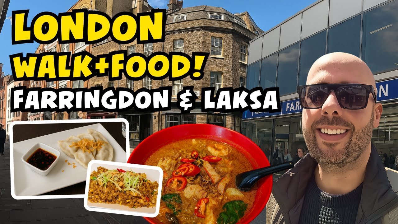 Exploring Farringdon, Street Scenes & Laksa Food Stop 🍜  London Walk Vlog