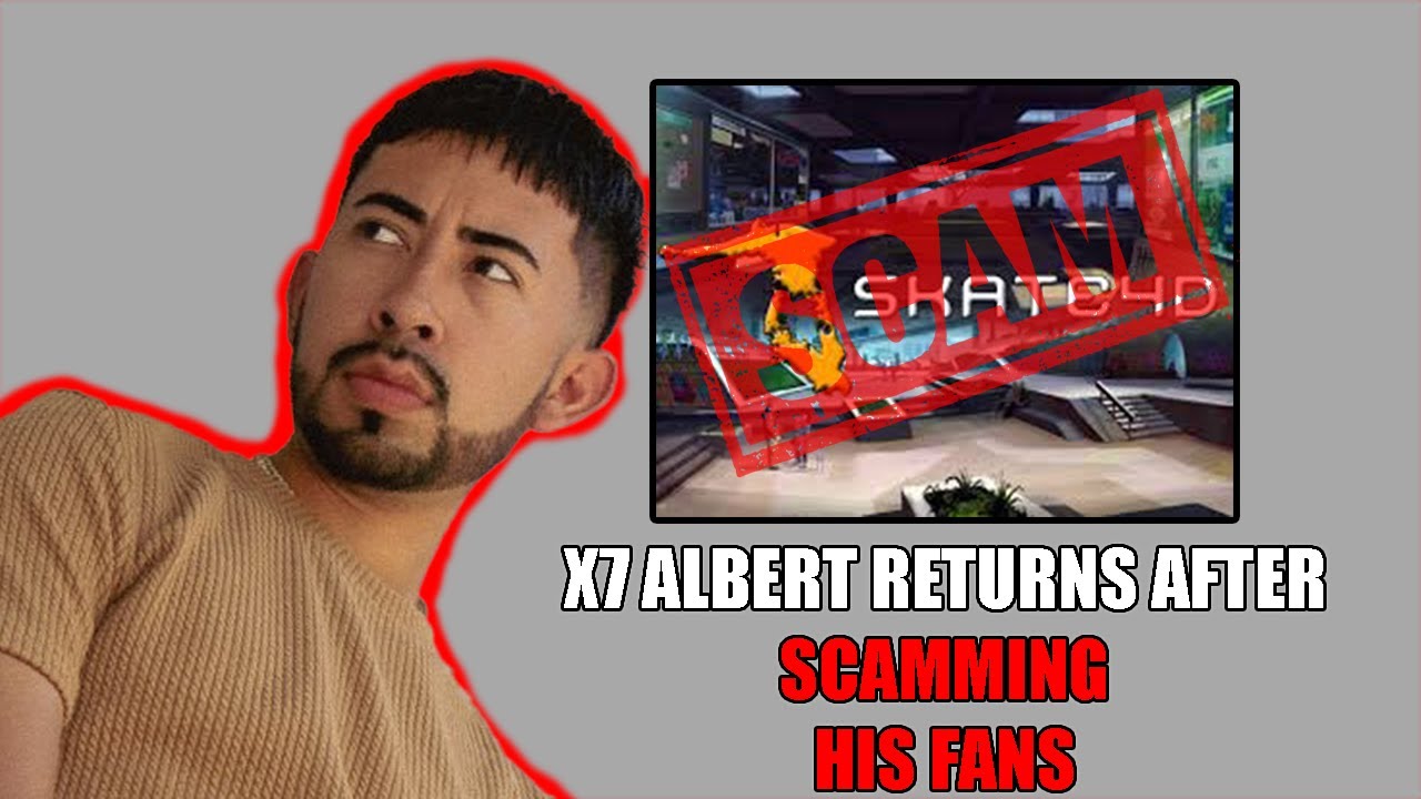 This Skate 3 YouTuber Needs To Be Stopped! (X7 Albert Skate4D Scam)