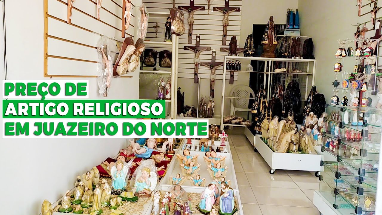 Preços de Artigos Religiosos em Juazeiro do Norte - Muita Variedade e Preço Baixo