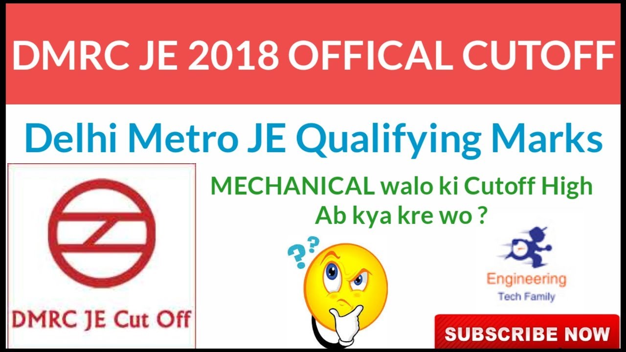 Cutoff All branch DMRC 2018 WHATS EXPECTED ! This Cutoff not Expecting Students !