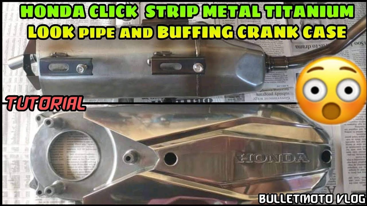Honda click strip to metal titanium look and buffing crank case