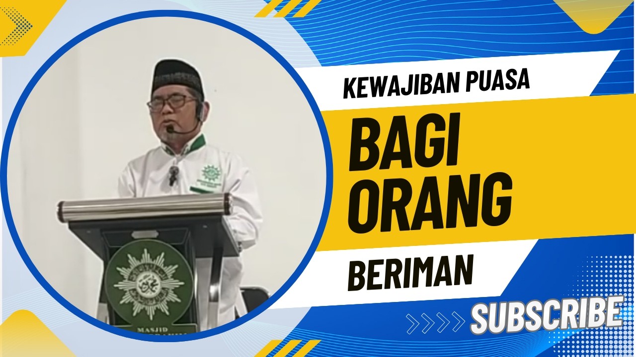 Kewajiban Puasa Bagi Orang yang Beriman - Masjid Baiturrahim