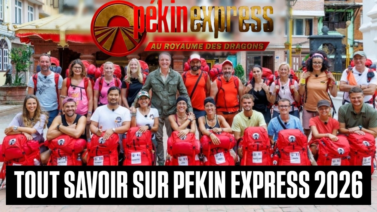 Tout savoir sur Pékin Express Au royaume des dragons saison 2026 sur M6 ! (Casting, date, tournage)