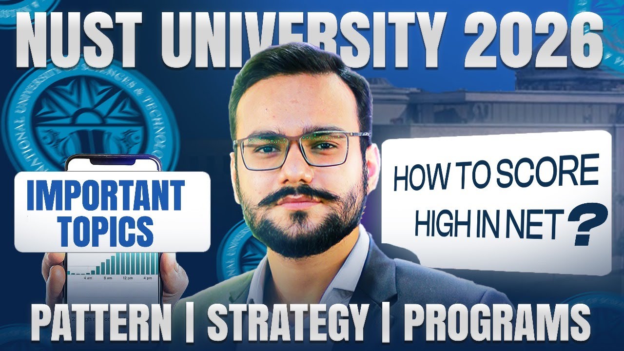 NUST Schedule 2026 | NUST 2026 Important Topics All Subjects I NUST NET 1 Preparation | NET Myths