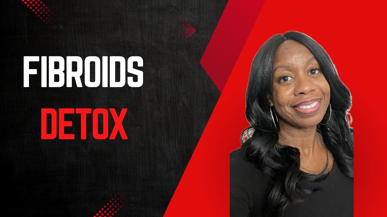 Fibroids 14 day Detox- Dr.Bobby Price Detox System- #2