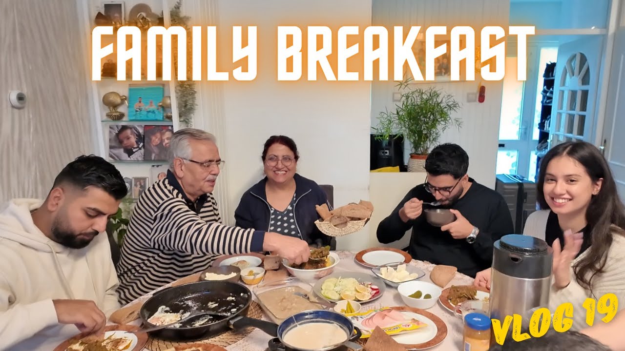 The large family breakfast | صبحانه با تمام خانواده | Vlog 19