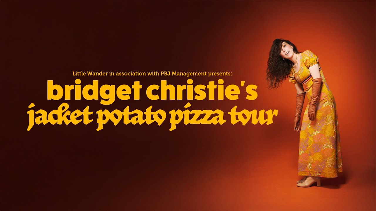 Bridget Christie: Jacket Potato Pizza Tour Trailer | the Dukes, Saturday 7 February