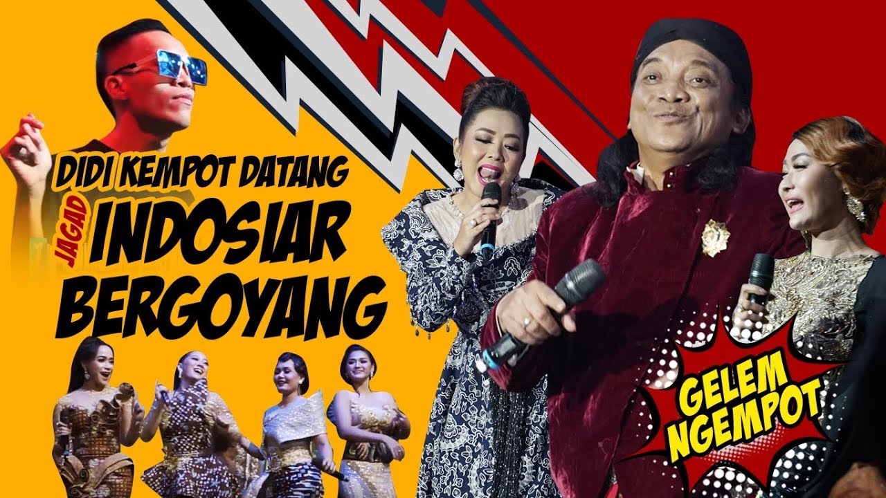 DIDI KEMPOT DATANG | JAGAD INDOSIAR BERGOYANG