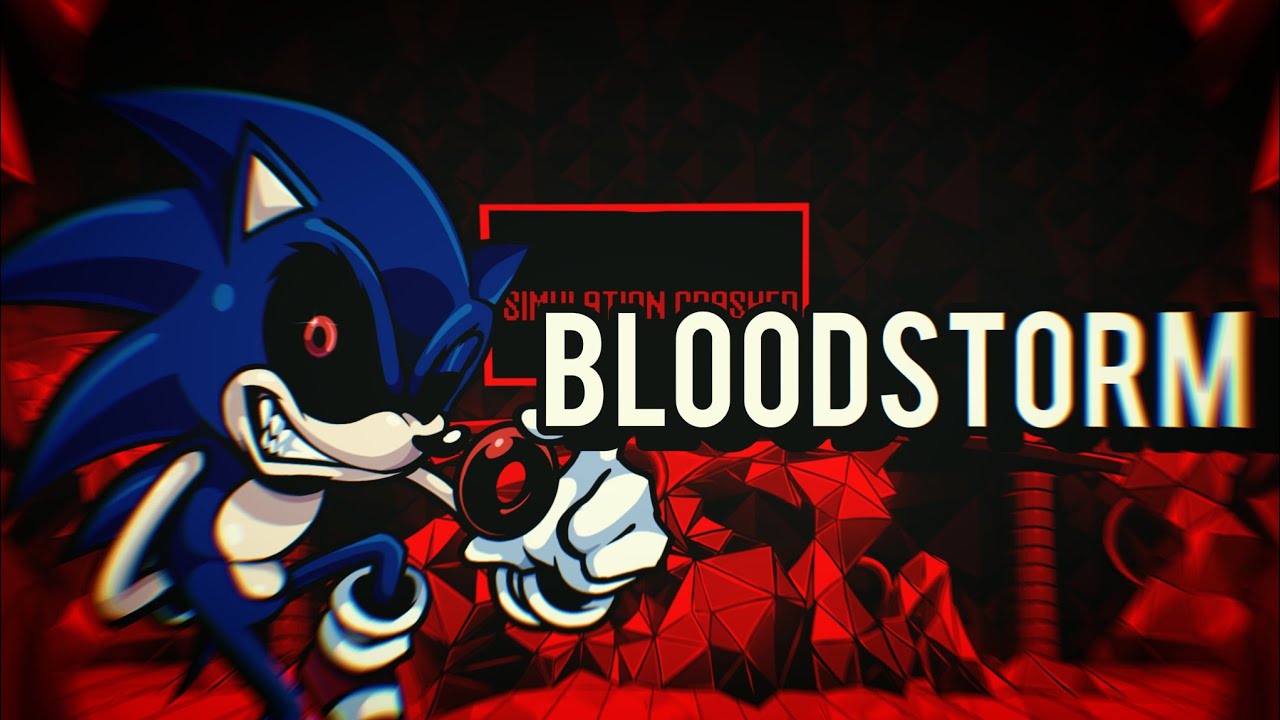 Bloodstorm | Restoration Of Sonic.EXE [OST]